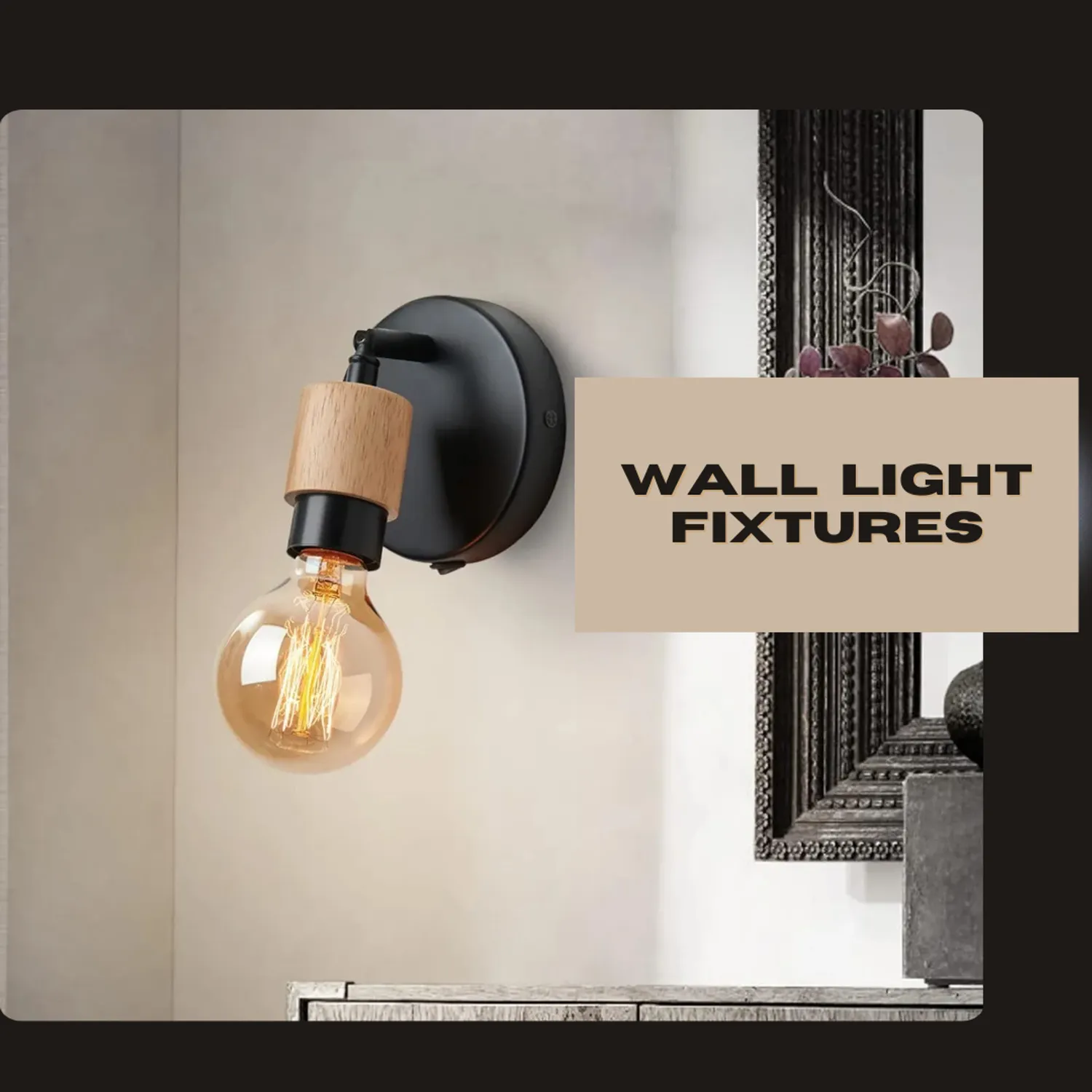 Wall Light Fixtures